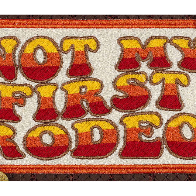Not My First Rodeo 8"x6"