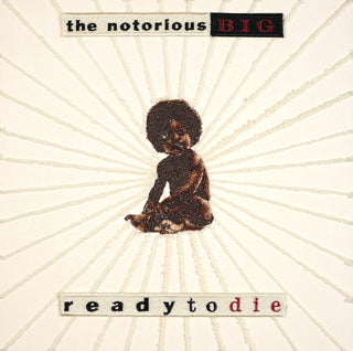 Notorious B.I.G., Ready to Die