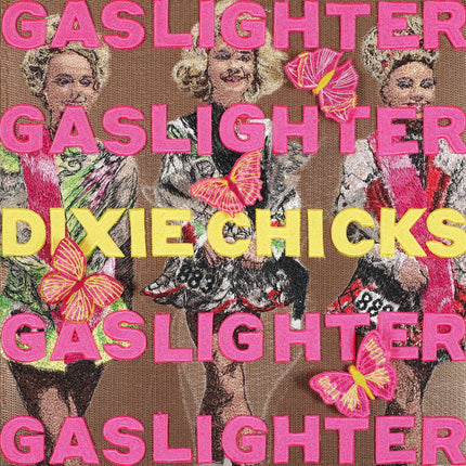 The Chicks, Gaslighter - Stephen Wilson Studio