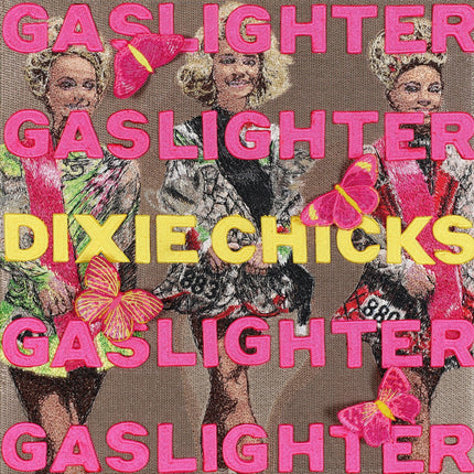 The Chicks, Gaslighter - Stephen Wilson Studio